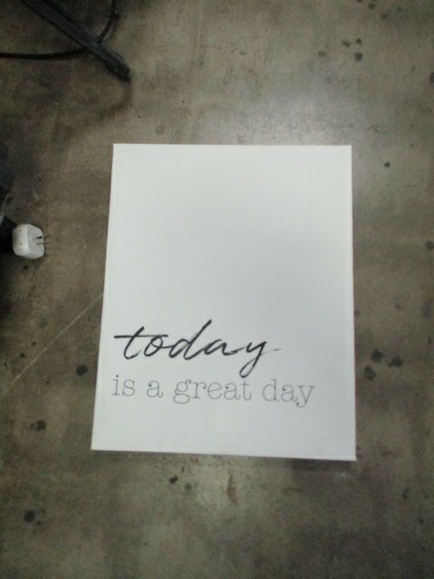 Load image into Gallery viewer, &quot; Today Is A Good Day To Have a Good Day&quot; Gym Signs - Two in Total
