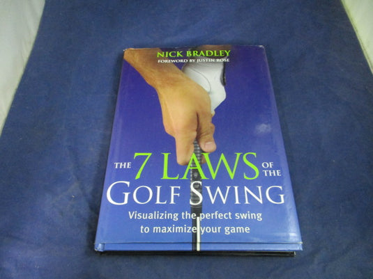 Used The 7 Laws of the Gold Swing by Nick Bradley