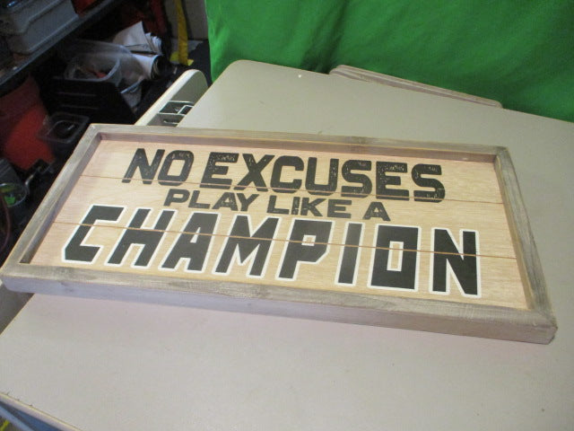 Load image into Gallery viewer, No Excuses Play Like A Chaampion Picture
